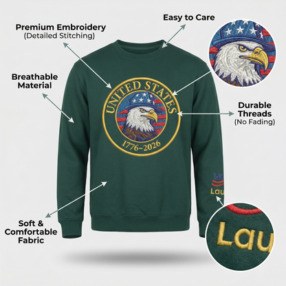 United States 250 Years Strong - Patriotic 4th of July Embroidered Sweatshirt (1776-2026)