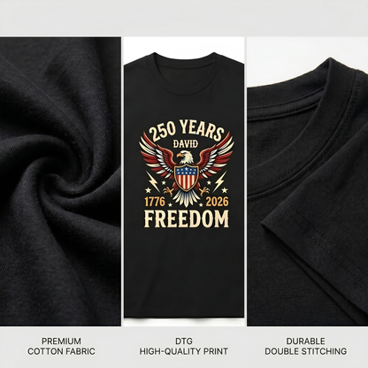250 Years of Freedom Shirt 1776–2026 – Patriotic Eagle USA 250th Anniversary Personalized Name Tee