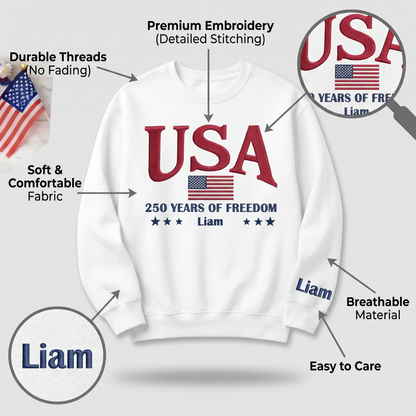 USA 250th Anniversary Embroidered Sweatshirt - Celebrate Freedom Patriotic Gift