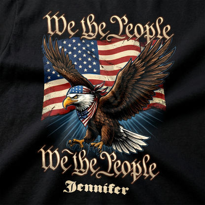 We The People 250 Years Of Freedom USA Eagle Flag Shirt Personalized Patriotic Back Tee