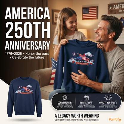 USA 250th Anniversary - Embroidered Sweatshirt 1776-2026 250 Years of Freedom