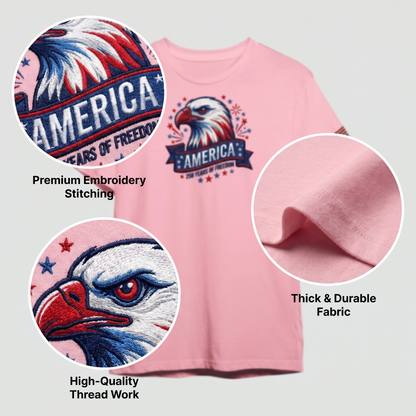 America 250 Years Strong Custom Embroidered T-Shirt - Meaningful Patriotic Gift