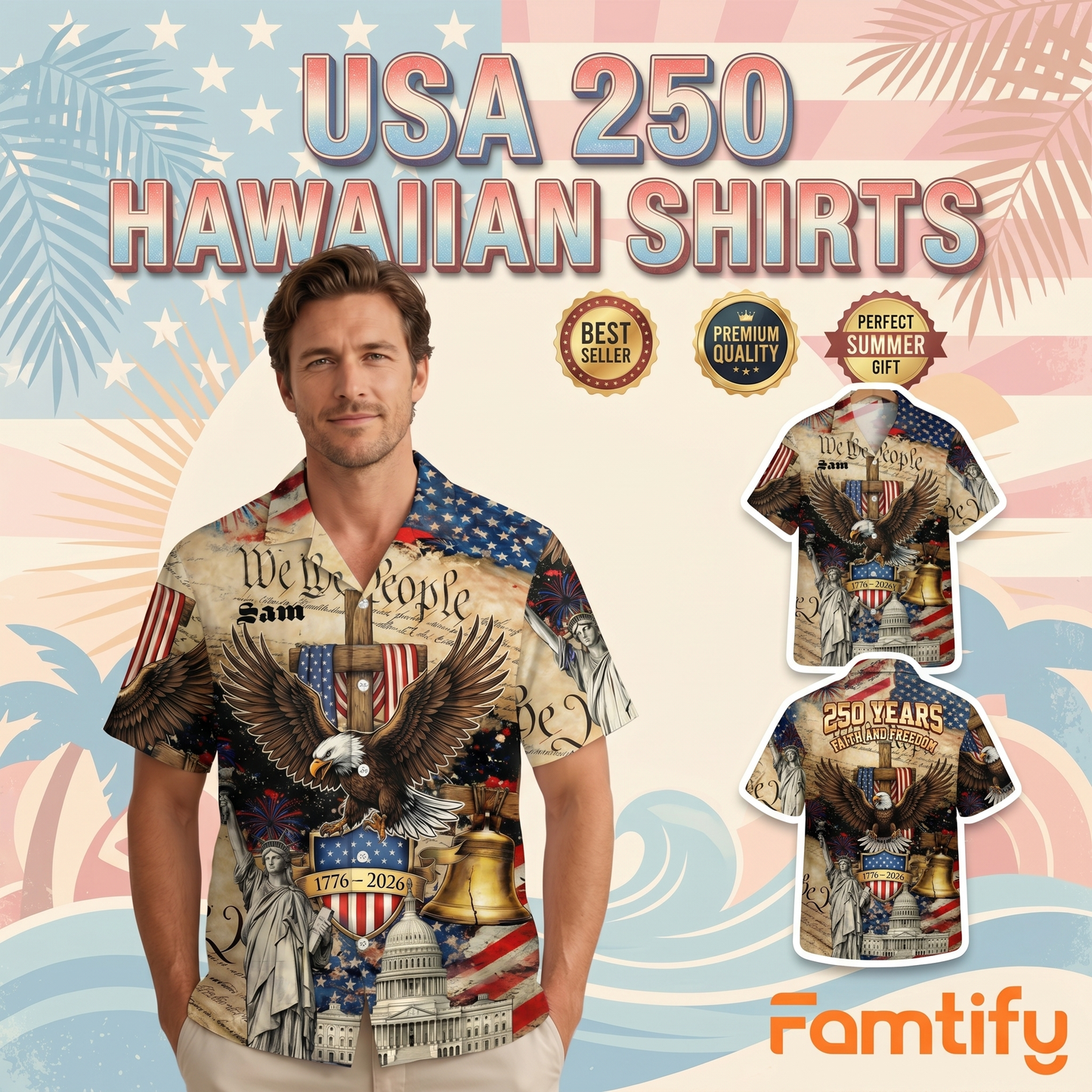 We The People 250 Years Faith and Freedom Hawaiian Shirt