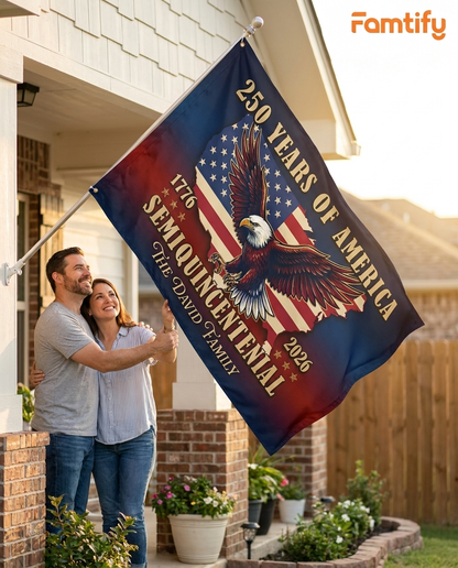 Custom Family Name 250 Years Of America Patriotic House Flag