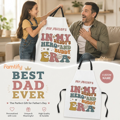 In My Daddy’s Hero & Buddy Era Apron – Cute Father’s Day Gift for Dad