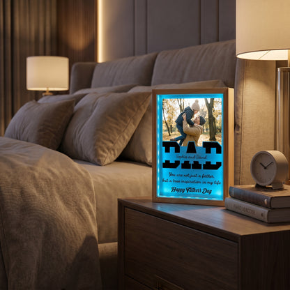 Dad You Are Not Just a Father But a True Inspiration in My Life Photo Frame Light Box – Custom Photo LED Gift for Dad