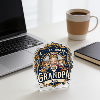 A Title Above King Grandpa Acrylic Plaque – Personalized Photo Gift for Grandpa