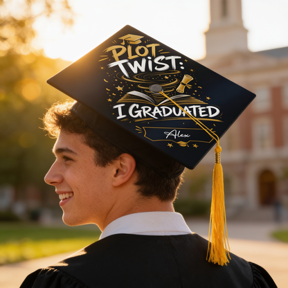 Personalized Plot Twist I Graduated Graduation Cap Topper