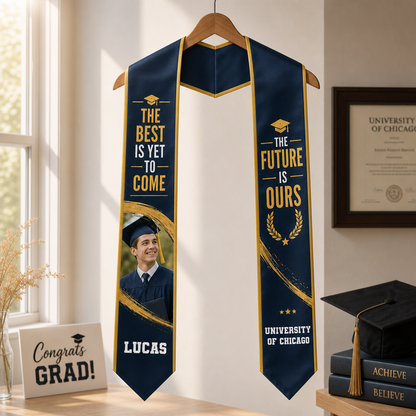Personalized The Best Is Yet to Come The Future Is Ours Graduation Stole – Custom Photo and Name