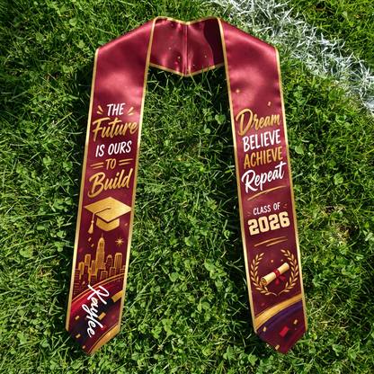 Personalized The Future Is Ours to Build Dream Believe Achieve Repeat Graduation Stole – Custom Photo and Name