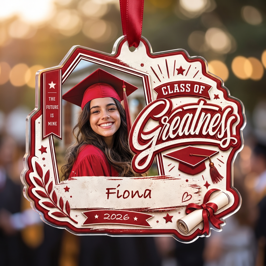 Personalized Class of Greatness Graduation Photo Acrylic Ornament – Custom Photo