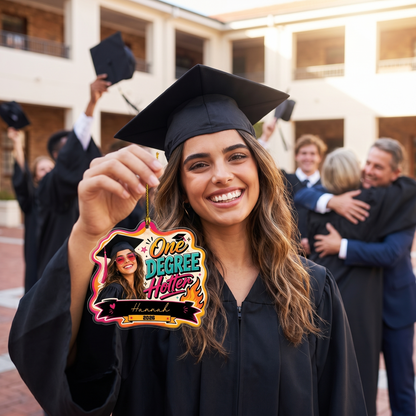 One Degree Hotter Custom Photo Acrylic Ornament, Personalized Graduation Gift with Name