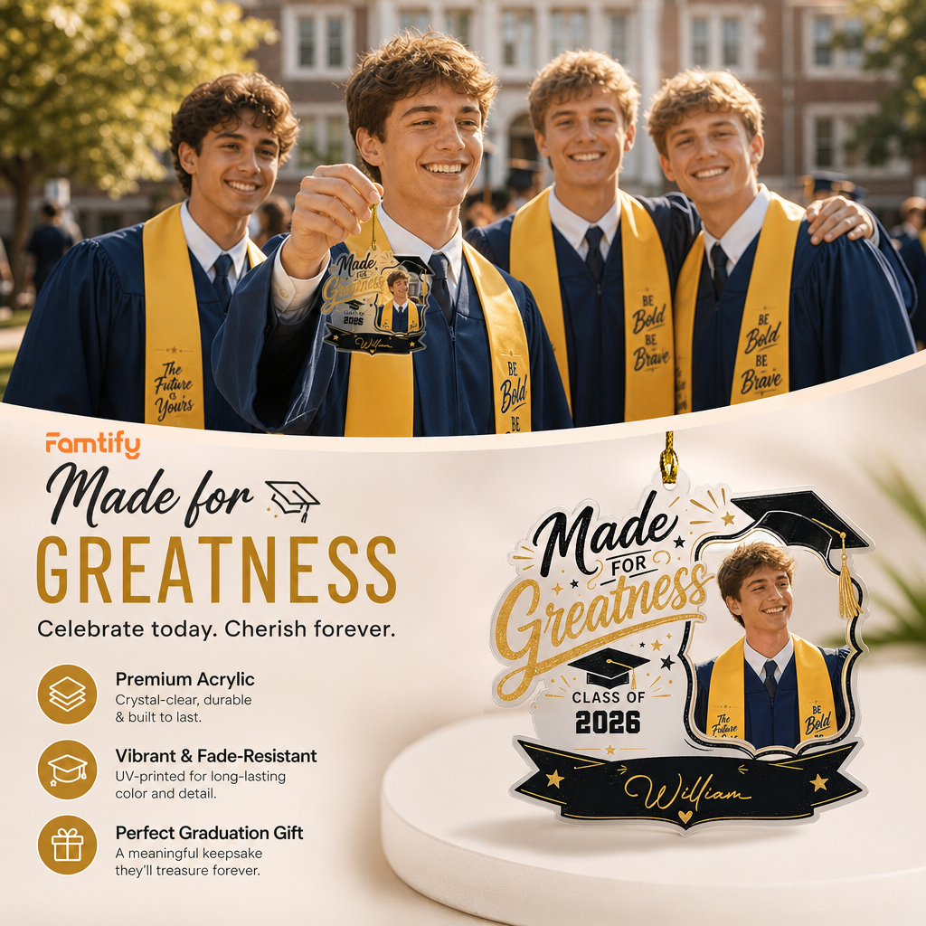 Made for Greatness Personalized Acrylic Ornament with Photo, Custom Name Graduation Gift