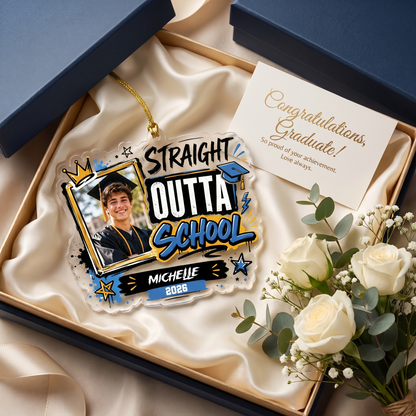 Straight Outta School Personalized Acrylic Ornament with Photo, Custom Name Graduation Gift