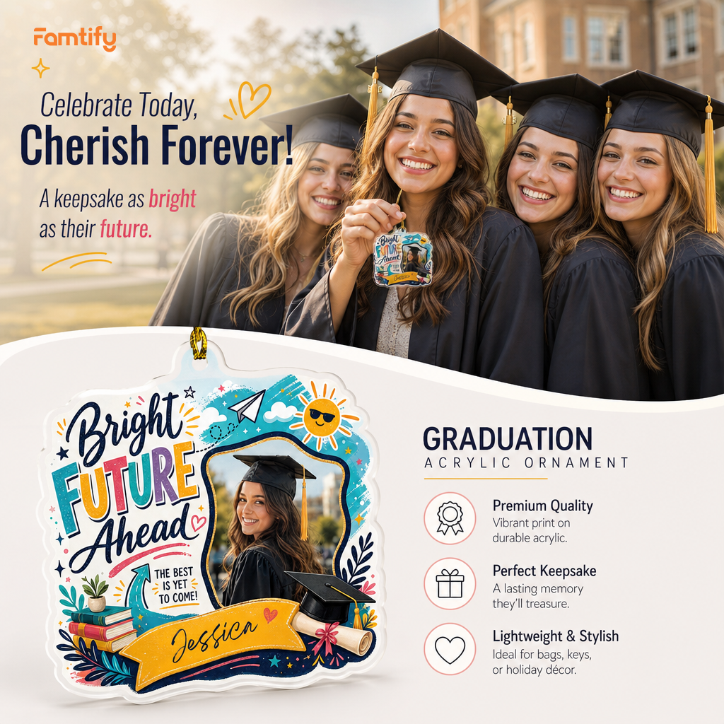Bright Future Ahead Personalized Acrylic Ornament with Photo, Custom Name Graduation Gift
