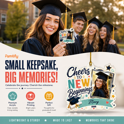Cheers to New Beginnings Personalized Acrylic Ornament with Photo, Custom Name Graduation Gift