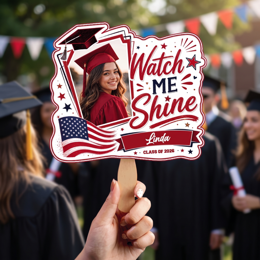 Personalized Watch Me Shine Custom Shape Photo Hand Fan with Photo, Name Graduation Party Fan