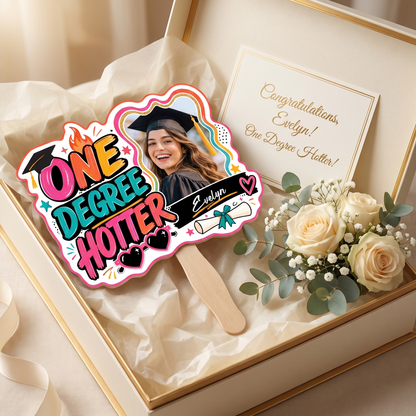 Personalized One Degree Hotter Custom Shape Photo Hand Fan, Graduation Fan with Photo & Name