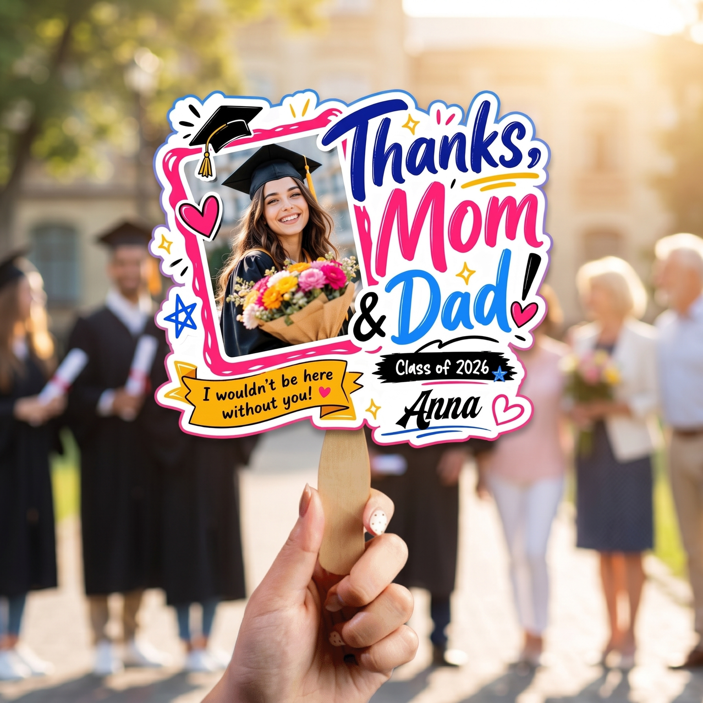 Thanks Mom and Dad I Wouldn't Be Here Without You Custom Shape Photo Hand Fan with Photo, Name Graduation Party Fan