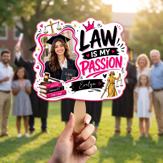 Personalized Law Is My Passion Custom Shape Photo Hand Fan, Graduation Fan with Photo & Name