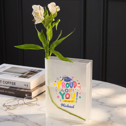 Personalized Proud of You Acrylic Book Vase, Custom Name Graduation Flower Vase
