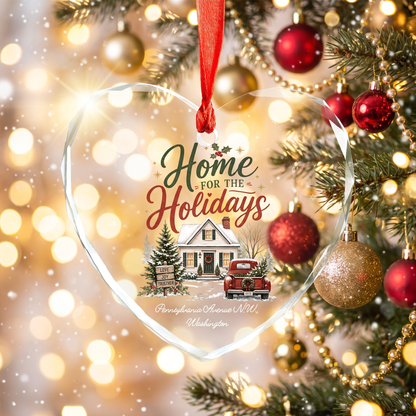 Personalized Home for the Holidays Glass Ornament with Custom Home Address