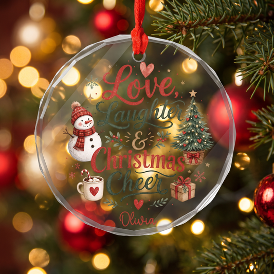 Personalized Love, Laughter and Christmas Cheer Glass Ornament, Custom Name Family Christmas Gift