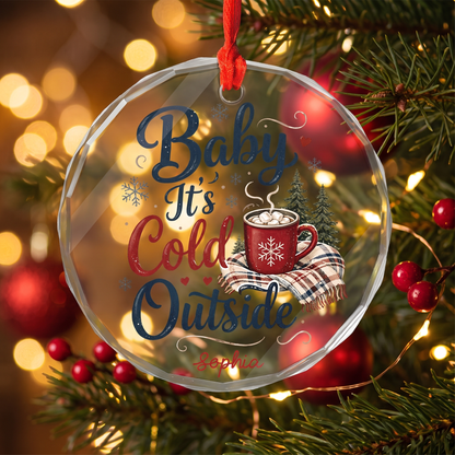 Personalized Baby It's Cold Outside Glass Ornament, Custom Name Winter Christmas Gift