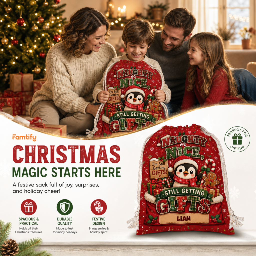 Personalized I'm Still Getting Gifts Christmas Sack, Custom Name Funny Santa Gift Bag