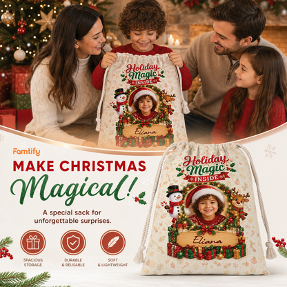 Personalized Holiday Magic Inside Christmas Sack, Custom Name Santa Gift Bag