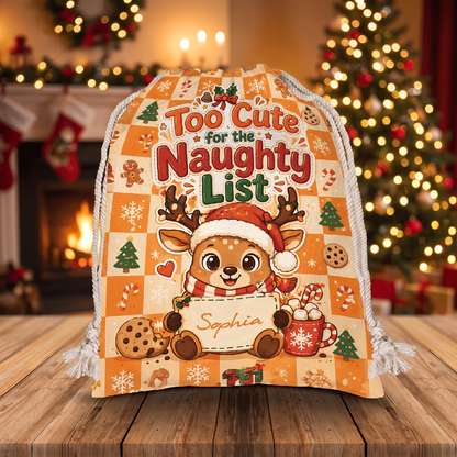Personalized Too Cute for the Naughty List Christmas Sack with Custom Name