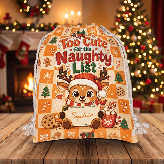 Personalized Too Cute for the Naughty List Christmas Sack with Custom Name