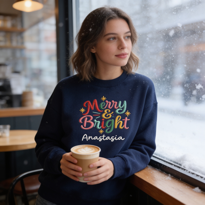 Personalized Embroidered Merry and Bright Sweatshirt with Custom Name