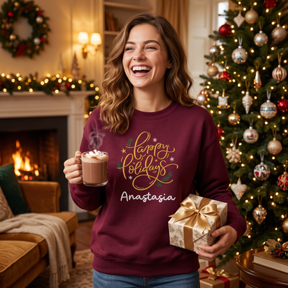 Personalized Embroidered Happy Holidays Sweatshirt with Custom Name