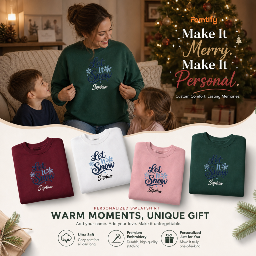 Personalized Embroidered Let It Snow Sweatshirt with Custom Name