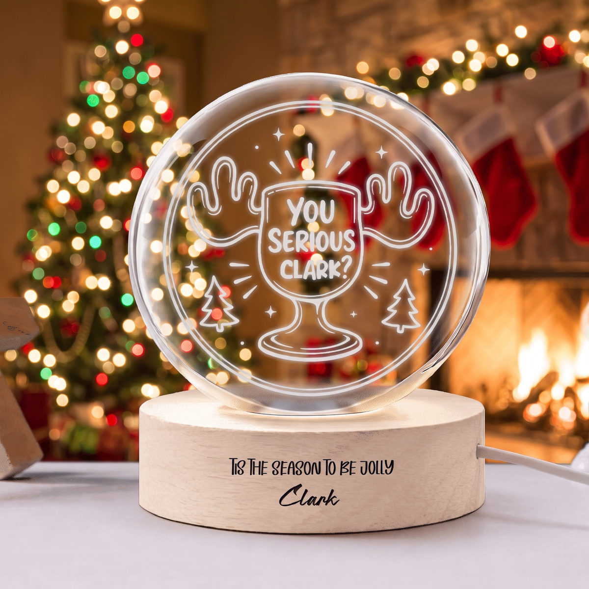 Custom You Serious Clark Eggnog Mug 3D Laser Engraved Crystal Ball with LED Wooden Standee, Personalized Name Holiday Night Light Keepsake
