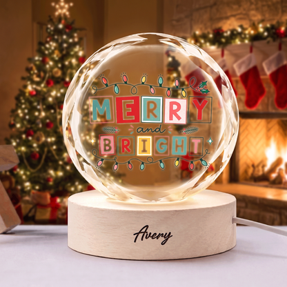 Custom Merry And Bright Festive Lights 3D Laser Engraved Crystal Ball with LED Wooden Standee, Personalized Name Holiday Night Light Keepsake
