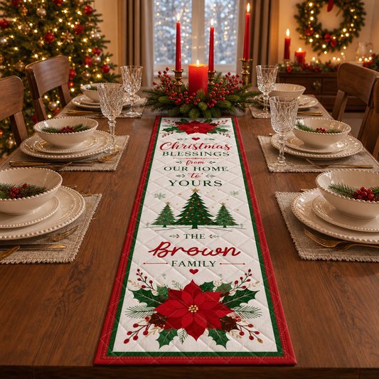 White quilt runner reading Christmas Blessings from Our Home to Yours with pine trees, poinsettia and custom family name