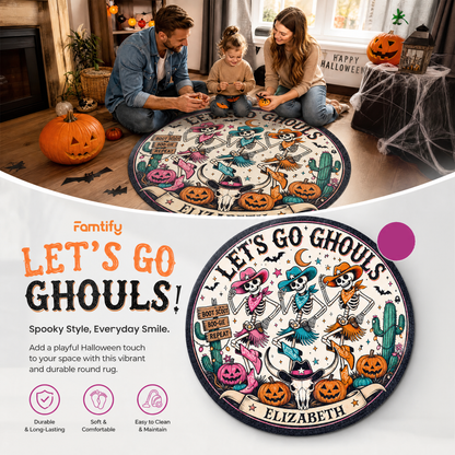 Personalized Halloween Lets Go Ghouls Western Skeleton Cowgirl Round Rug Custom Name Home Decor Floor Mat
