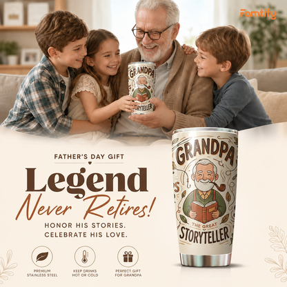 Father's Day Legend Never Retires banner with grandkids and the Grandpa The Great Storyteller tumbler