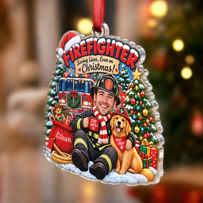 Personalized Firefighter Saving Lives Even On Christmas Photo Acrylic Ornament, Custom Name Fire Chief Fire Truck Dog Xmas Tree Hanging Decor Keepsake, Hero Holiday Gift