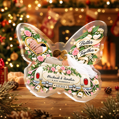 Personalized Better Together Just Married Butterfly Acrylic Plaque, Custom Couple Name Date Wedding Car Tabletop Keepsake, Romantic Newlywed Gift