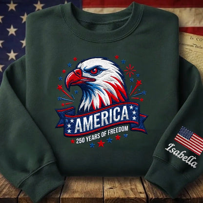 USA 250 Years Strong – Personalized Embroidered Sweatshirt Patriotic Semiquincentennial Gift