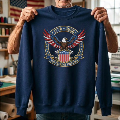 1776–2026 USA Flag Embroidered Sweatshirt - 250th Anniversary Patriotic Shirt