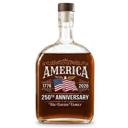 Custom Family Name America 250th Anniversary 1776-2026 United States of America Whiskey Bottle